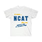 It Was (NCAT) For Me Tee